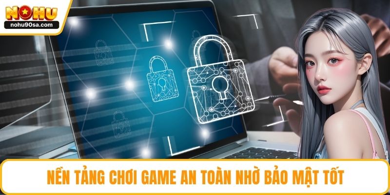 Trang chủ 7 Nền tảng chơi game an toàn nhờ bảo mật tốt