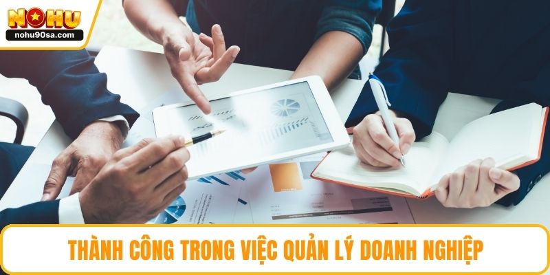 CEO Andrew Trần – Hành Trình Sự Nghiệp Và Thành Tựu Nổi Bật 4 Thành công trong việc quản lý doanh nghiệp